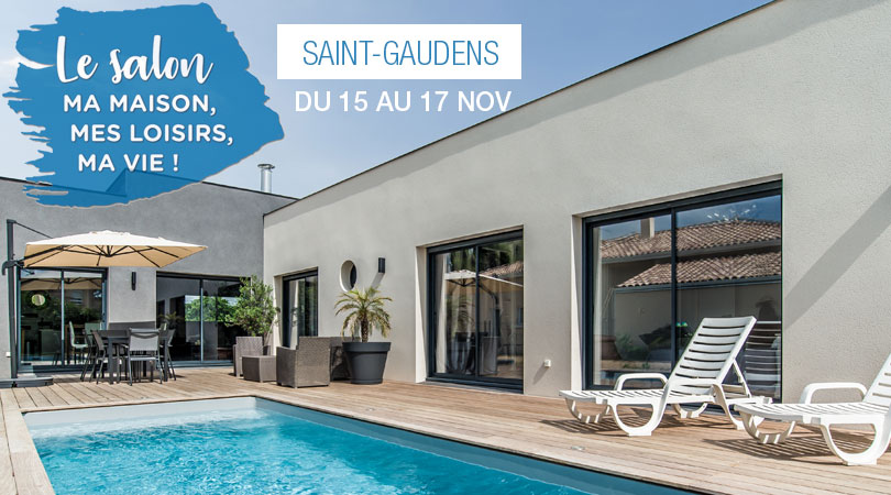 Salon de l'Habitat de St-Gaudens : du 15 au 17 novembre 2019