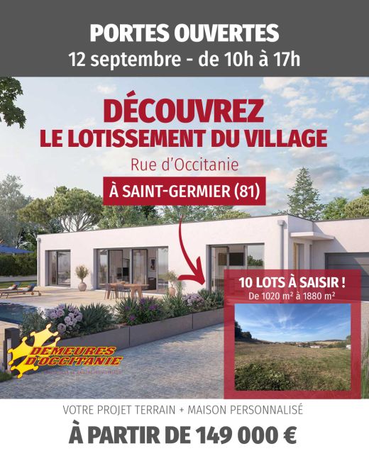 Portes ouvertes à Saint-Germier (81) : découvrez votre futur terrain