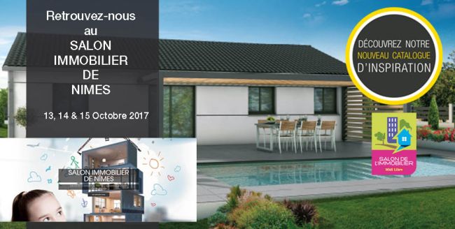 Retrouvez-nous au Salon Immobilier de Nimes du 13 au 15 Oct