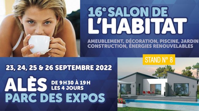 Présents sur le Salon de l'Habitat d'Alès