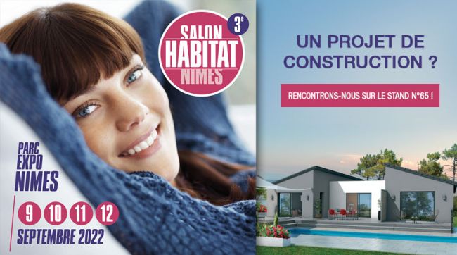 Présents sur le Salon de l'Habitat de Nimes