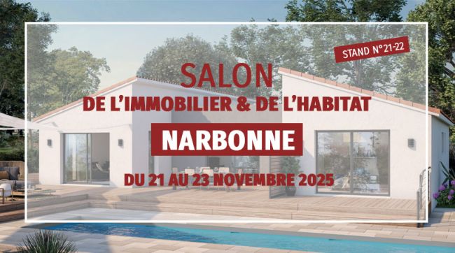 Demeures d’Occitanie au Salon de l’Immobilier & de l’Habitat de Narbonne – Stand 21-22