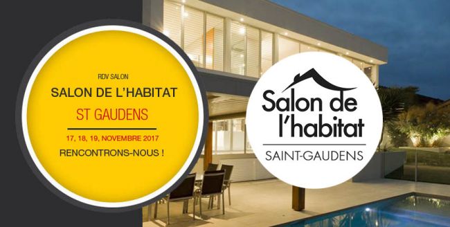Salon de L'habitat de St Gaudens du 17 au 19 nov 2017